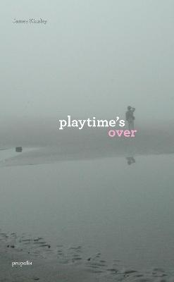 Playtime's Over - 