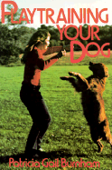 Playtraining Your Dog