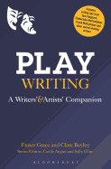 Playwriting: A Writers' and Artists' Companion