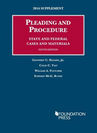 Pleading and Procedure, State and Federal: Cases and Materials