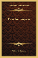 Pleas For Progress