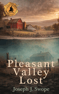 Pleasant Valley Lost