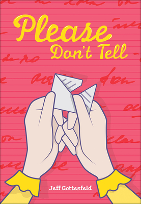 Please Don't Tell - Gottesfeld, Jeff
