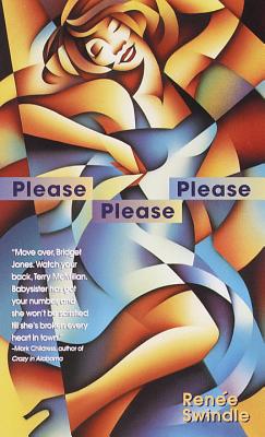 Please Please Please - Swindle, Renee