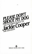 Please Shoot Dog