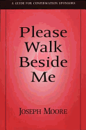 Please Walk Beside Me: A Guide for Confirmation Sponsors