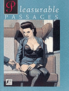 Pleasurable Passages