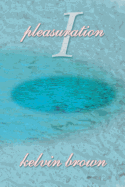 Pleasuration I