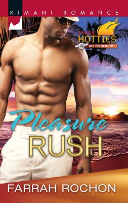 Pleasure Rush - Rochon, Farrah