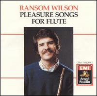 Pleasure Songs for Flute - Allan Vogel (oboe); Clayton Haslop (violin); David Jolley (horn); David Shifrin (clarinet); Douglas Davis (cello);...
