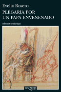 Plegaria Por Un Papa Envenenado