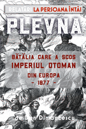 Plevna: Relat_ri la persona ?nt?i