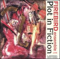 Plot in Fiction - Alison Wells (soprano); Christopher Redgate (oboe); Roger Heaton (clarinet); Barrie Webb (conductor)