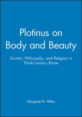 Plotinus - Miles, Margaret R