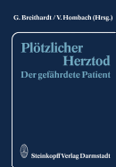 Plotzlicher Herztod: Der Gefahrdete Patient