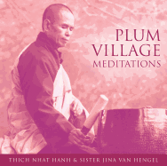 Plum Village Meditations