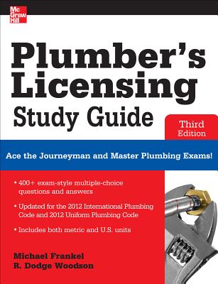 Plumber's Licensing - Frankel, Michael, CIPE, CPD, and Woodson, R Dodge
