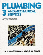 Plumbing and Mechanical Services: A Textbook