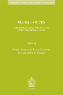 Plural Voices: Intradisciplinary Perspectives on Interreligious Issues