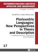 Pluricentric Languages: New Perspectives in Theory and Description