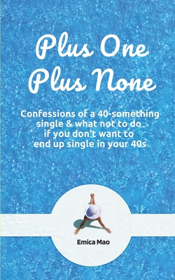 Plus One Plus None - Mao, Emica