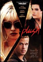 Plush - Catherine Hardwicke