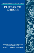 Plutarch Caesar: Translated with an Introduction and Commentary