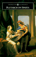 Plutarch on Sparta - Talbert R J a, and Plutarch, and Talbert, Richard J A (Translated by)