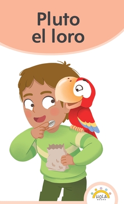 Pluto el loro - Rocha, Luc?a, and Mart?nez, Liliana