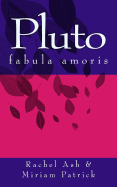 Pluto: Fabula Amoris