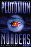 Plutonium Murders