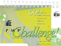 Pmp Challenge, Fourth Edition - Ward, J LeRoy, and Levin, Ginger, Doctor