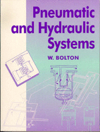 Pneumatic and Hydraulic Systems