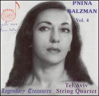 Pnina Salzman, Vol. 4 - Pnina Salzman (piano); Tel Aviv String Quartet