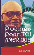 Po?mes pour toi Am?rique