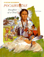 Pocahontas: Daughter of a Chief