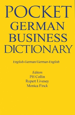 Pocket Business German Dictionary - Collin, P H (Editor)