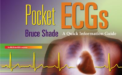 Pocket Ecgs: A Quick Information Guide - Shade, Bruce
