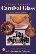 Pocket Guide to Carnival Glass