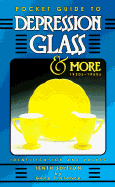 Pocket Guide to Depression Glass and More 1920s-1960s