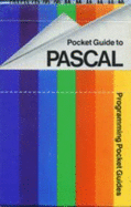 Pocket Guide to PASCAL