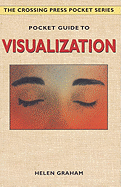 Pocket Guide to Visualization