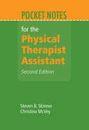 Pocket Notes for the Physical Therapist Assistant: .