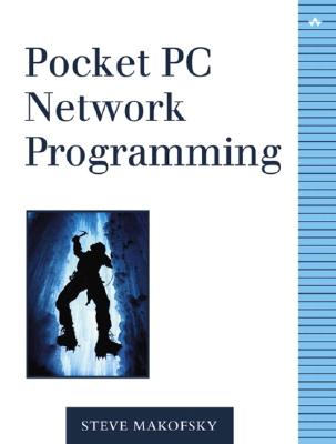 Pocket PC Network Programming - Makofsky, Steve