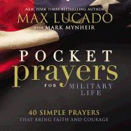 Pocket Prayers for Military Life: 40 Simple Prayers That Bring Faith and Courage