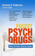 Pocket Psych Drugs: Point-Of-Care Clinical Guide