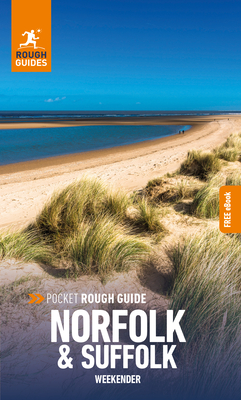 Pocket Rough Guide Weekender Norfolk & Suffolk: Travel Guide with eBook - Guides, Rough, and Dolphin, Helen