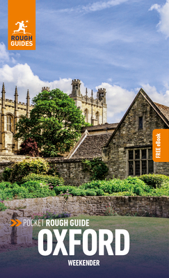 Pocket Rough Guide Weekender Oxford: Travel Guide with eBook - Guides, Rough, and Longley, Norm