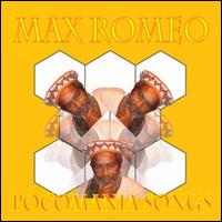 Pocomania Songs - Max Romeo