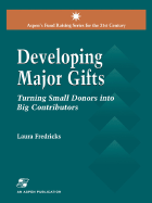 POD- DEVELOPING MAJOR GIFTS: .